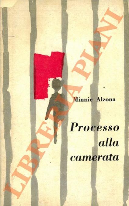 Processo alla camerata - Minnie Alzona - copertina