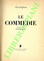 Le commedie.