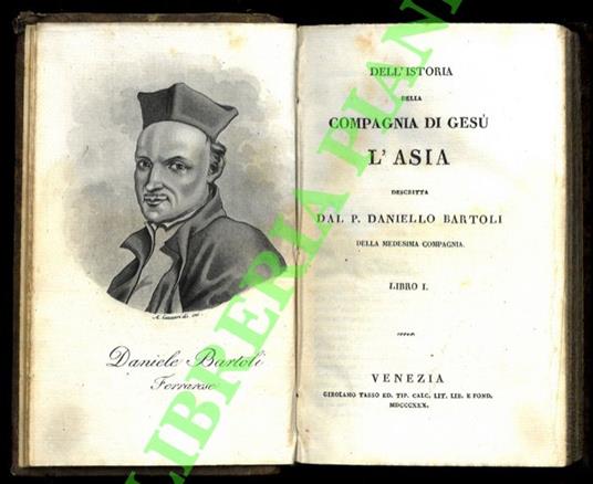 Dell'istoria della Compagnia di Gesù. L'Asia - Missione al Gran Mogor del P. Ridolfo Aquaviva - Daniello Bartoli - copertina