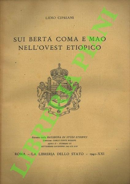 Sui Berta Coma e Mao nell'Ovest etiopico. - Lidio Cipriani - copertina