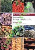 Il Montefeltro: la gente, i luoghi, il cibo