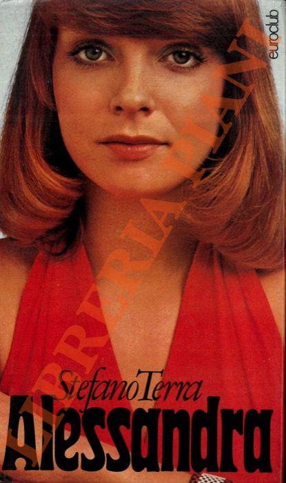 Alessandra. La fortezza del Kalimegdan - Stefano Terra - copertina