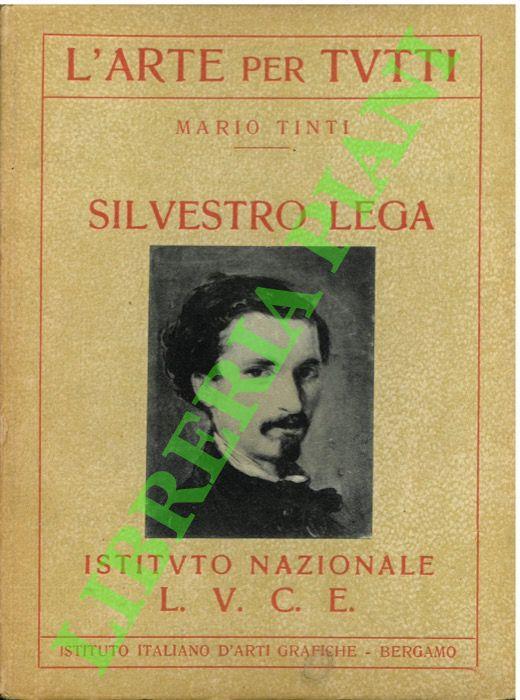 Silvestro Lega - Mario Tinti - copertina