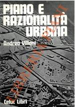 Piano e razionalità urbana. Il ruolo dei servizi collettivi nell'organizzazione della città e del territorio