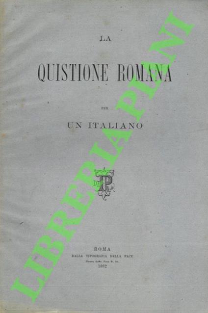 quistione romana per un italiano. - copertina