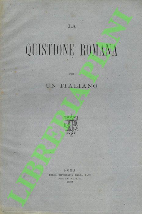 quistione romana per un italiano. - copertina