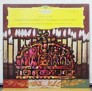 Ungarische Kronungsmesse (Ferencsik) - Vinile LP di Franz Liszt