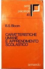Caratteristiche umane e apprendimento scolastico