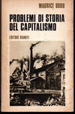 Problemi di storia del capitalismo Introduzione di Renato Zangheri