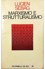Marxismo e strutturalismo