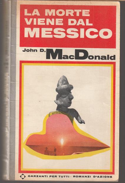 morte viene dal Messico - John D. MacDonald - copertina