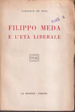Filippo Meda e l'età liberale
