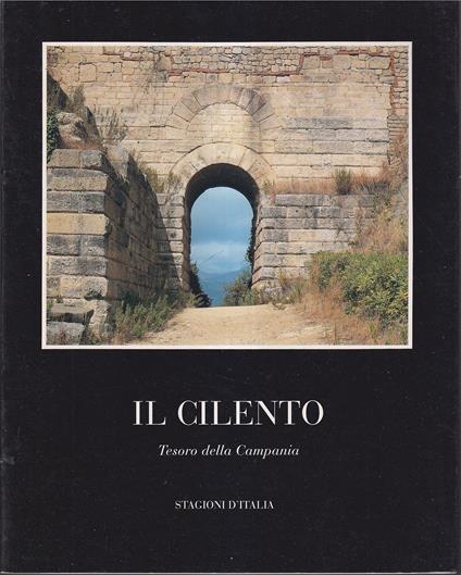Il Cilento Tesoro della Campania Con una premezza di Raffaele Colucci - copertina