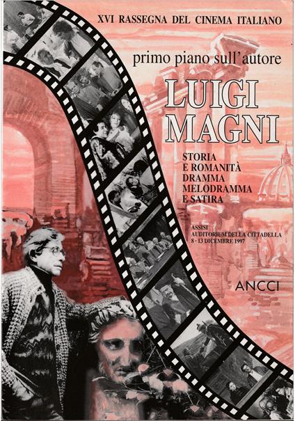 Luigi Magni Storia e romanità: dramma, melodia e satira - copertina