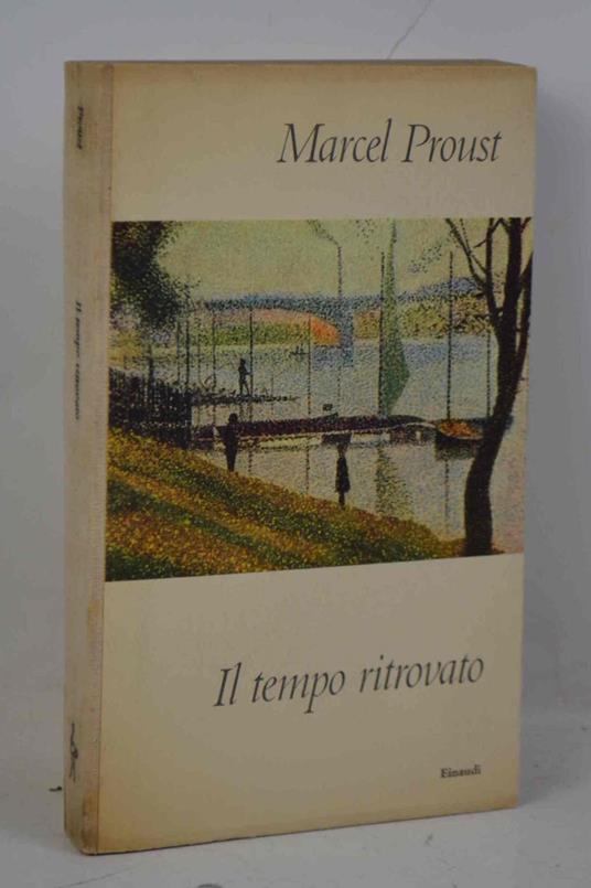 Alla ricerca del tempo perduto. Il Tempo ritrovato - Marcel Proust - copertina