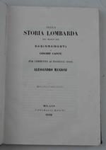 Sulla storia lombarda del secolo XVII. Ragionamenti... per commento ai Promessi Sposi di Alessandro Manzoni. Edizione riveduta ed ampliata dall'autore