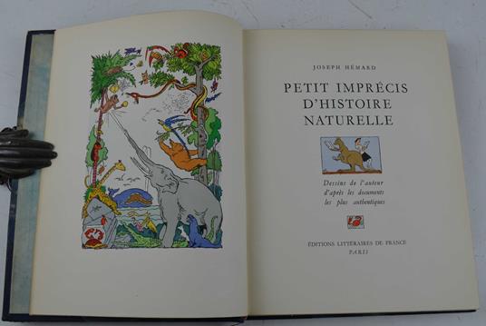 Petit imprécis d'histoire naturelle. Dessins de l'auteur d'après les documents les plus authentiques - Joseph Head - copertina