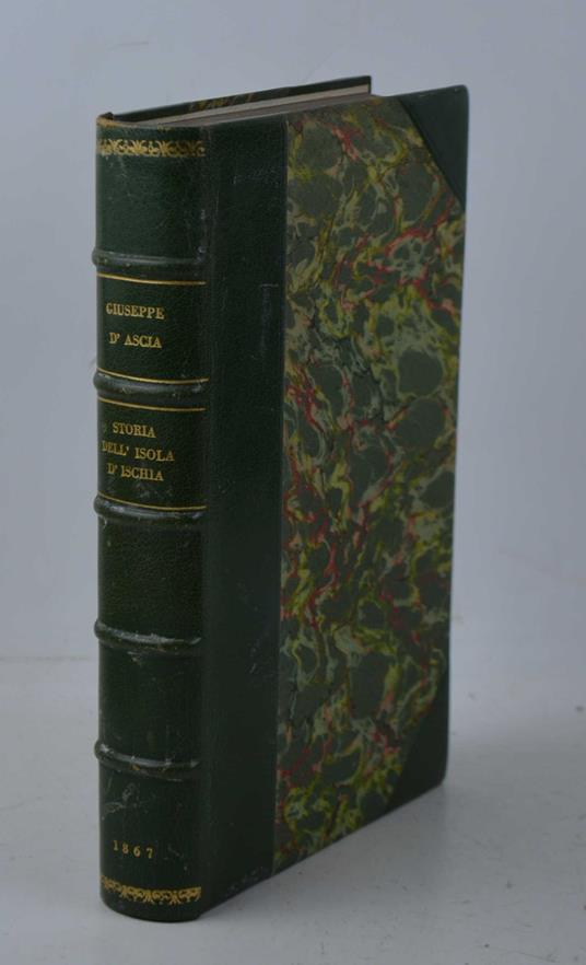 Storia dell'isola d'Ischia descritta… - Giuseppe D'Ascia - copertina
