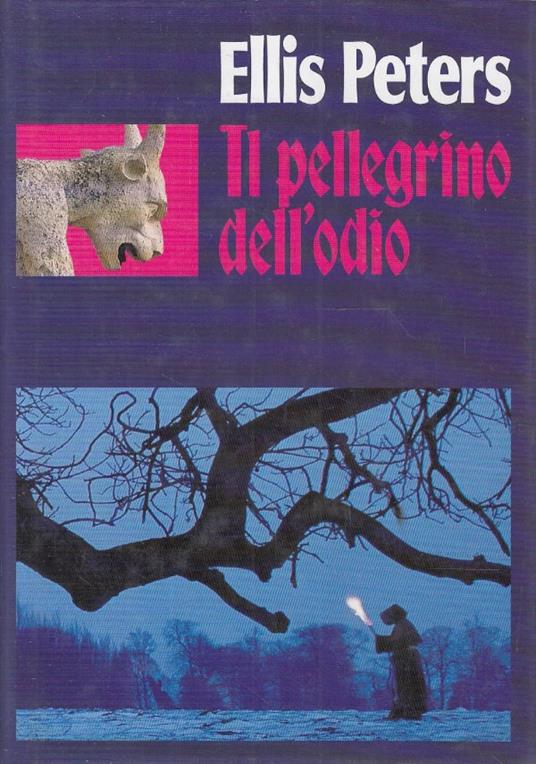 Il pellegrino dell’odio - Ellis Peters - copertina