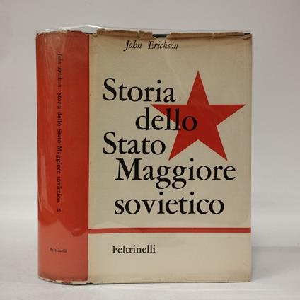 Storia dello Stato Maggiore Sovietico - Jon Erickson - copertina
