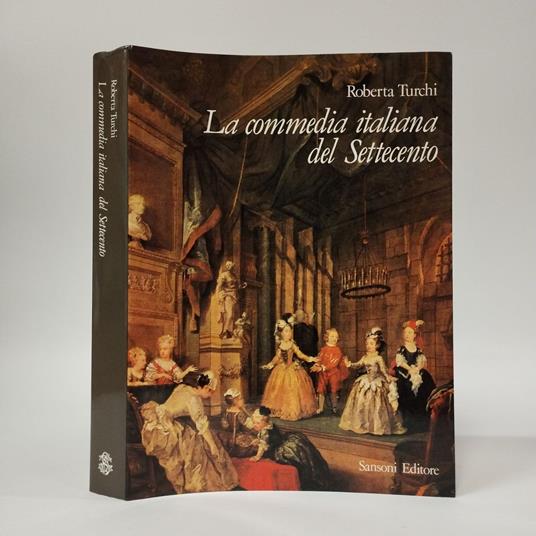 commedia italiana del Settecento - Roberta Turchi - copertina