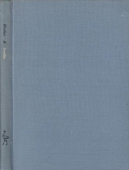 I dolori del giovane Werther - Johann Wolfgang Goethe - copertina