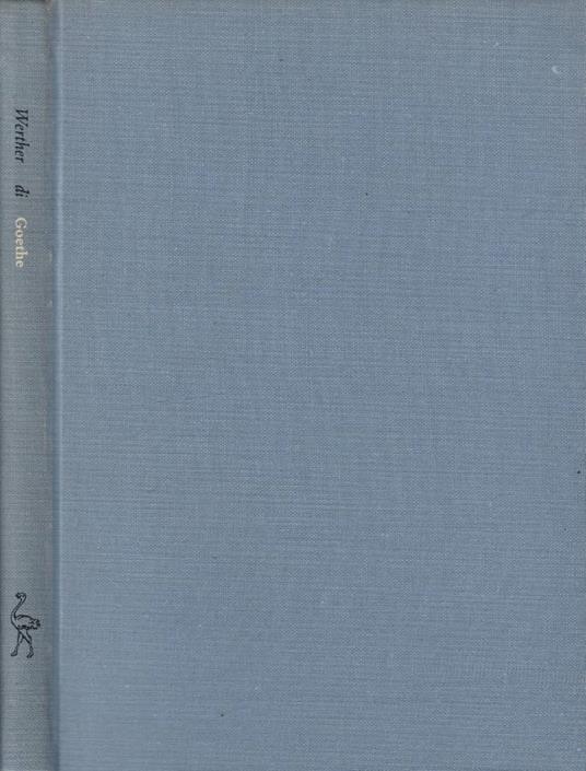 I dolori del giovane Werther - Johann Wolfgang Goethe - copertina