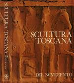 Scultura toscana del Novecento