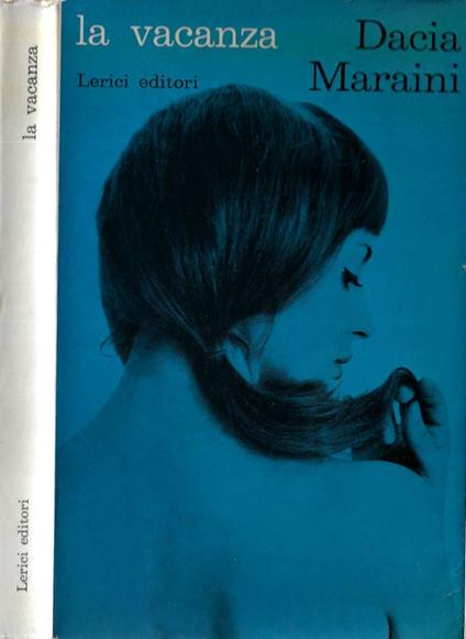 La vacanza - Dacia Maraini - copertina