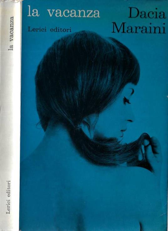 La vacanza - Dacia Maraini - copertina