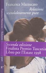 Relazioni scandalosamente pure