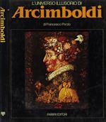 L' universo illusorio di Arcimboldi