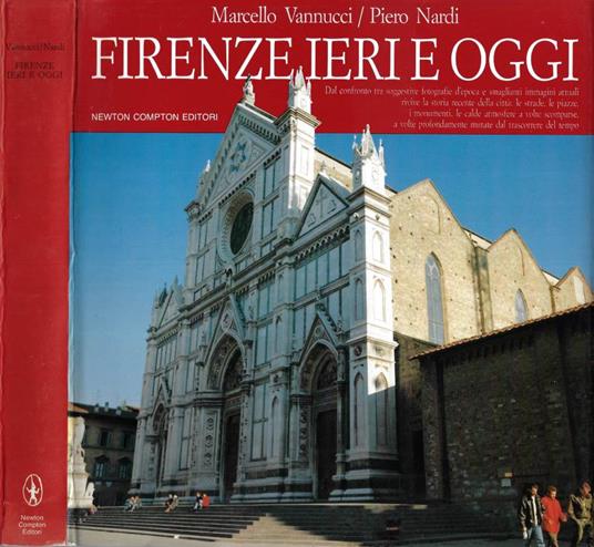 Firenze ieri e oggi - Marcello Vannucci - copertina