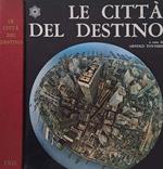 Le città del destino