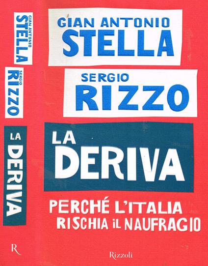 La deriva - Gian Antonio Stella - copertina