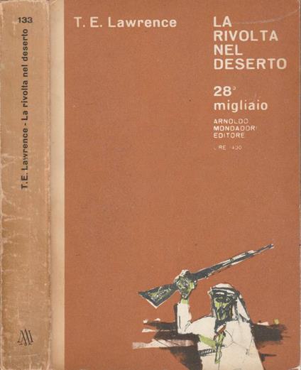 La rivolta nel deserto - Thomas Edward Lawrence - copertina