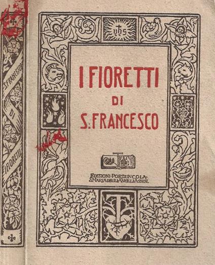 I fioretti - Francesco d'Assisi (san) - copertina