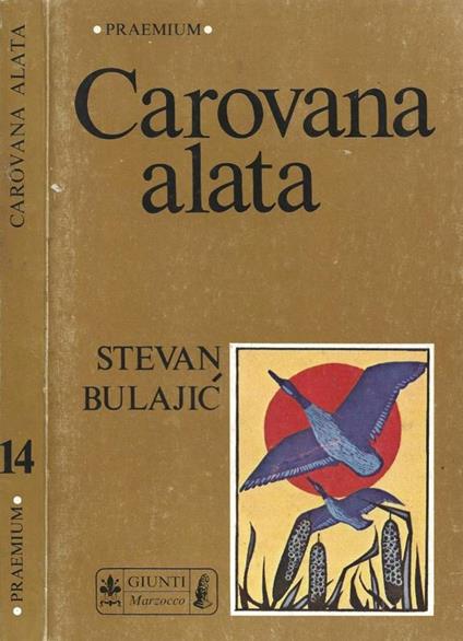 Carovana alata - Stevan Bulajic - copertina