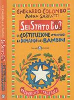 Sei stato tu?
