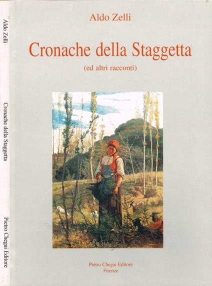 Cronache della Staggetta - Aldo Zelli - copertina