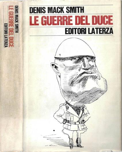 Le guerre del Duce - Denis Mack Smith - copertina