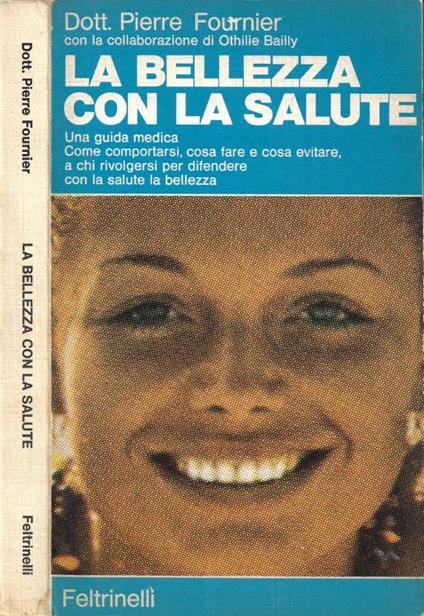 La bellezza con la salute - Pierre Fournier - copertina