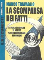 La scomparsa dei fatti