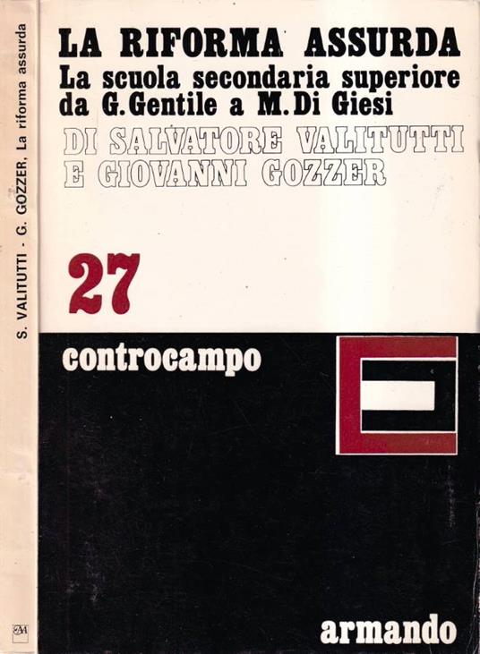 La riforma assurda - Salvatore Valitutti - copertina