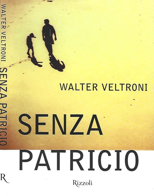 Senza Patricio - Walter Veltroni - copertina