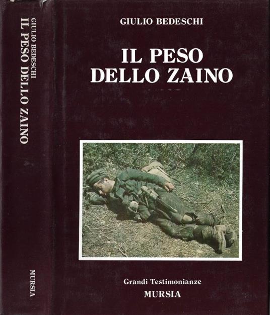 Il peso dello zaino - Giulio Bedeschi - copertina