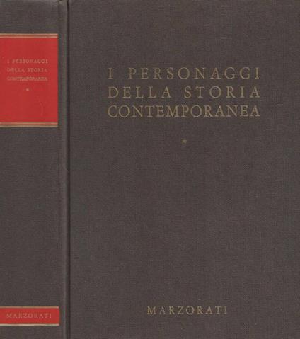 I personaggi della storia contemporanea - Romain H. Rainero - copertina