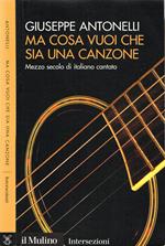 Ma cosa vuoi che sia una canzone