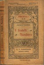 I fratelli Bandiera