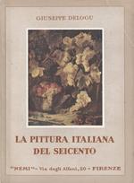 La pittura italiana del Seicento